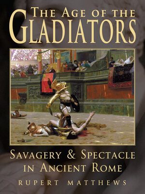 cover image of The Age of Gladiators